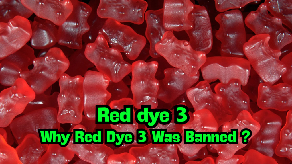 Why Red Dye 3 Was Banned: The Shocking Truth